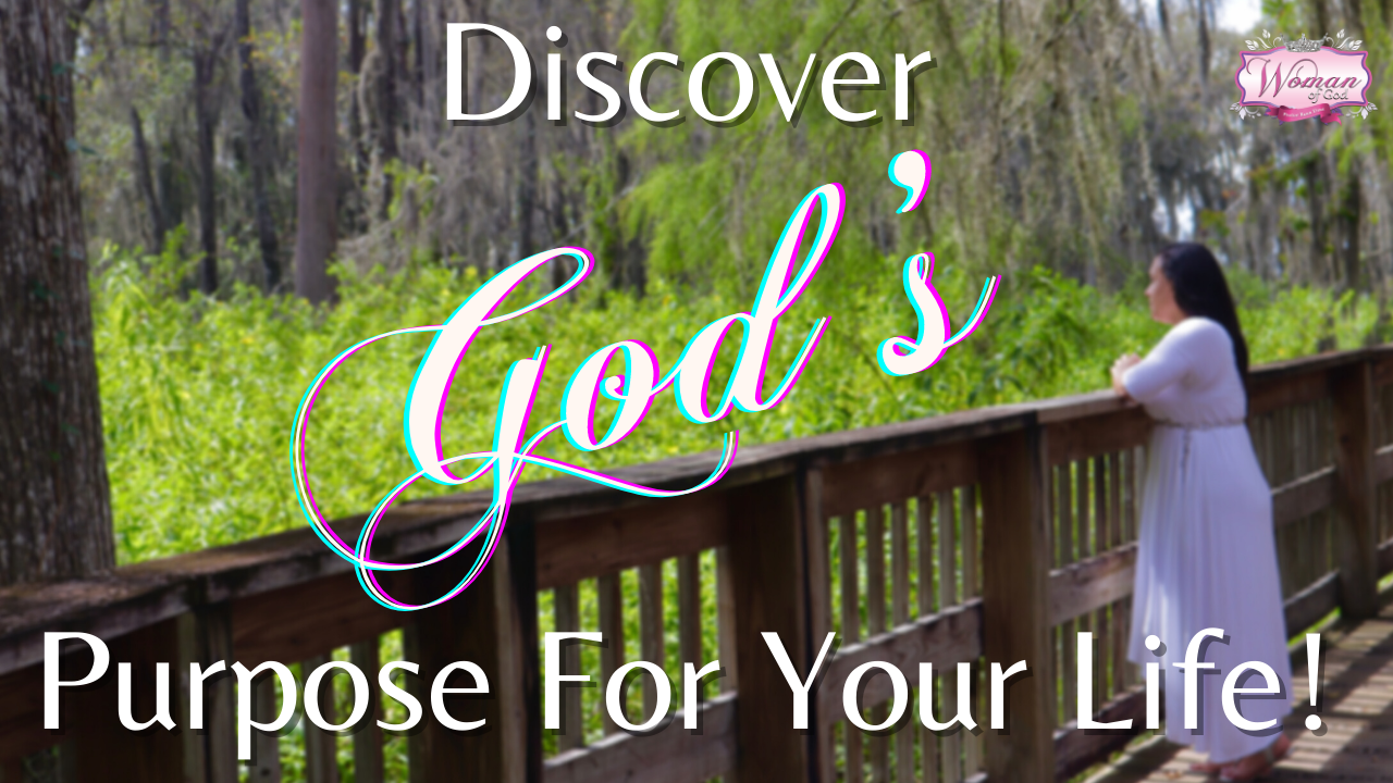 How To Achieve God’s Purpose in Life – What is God’s Purpose for My Life